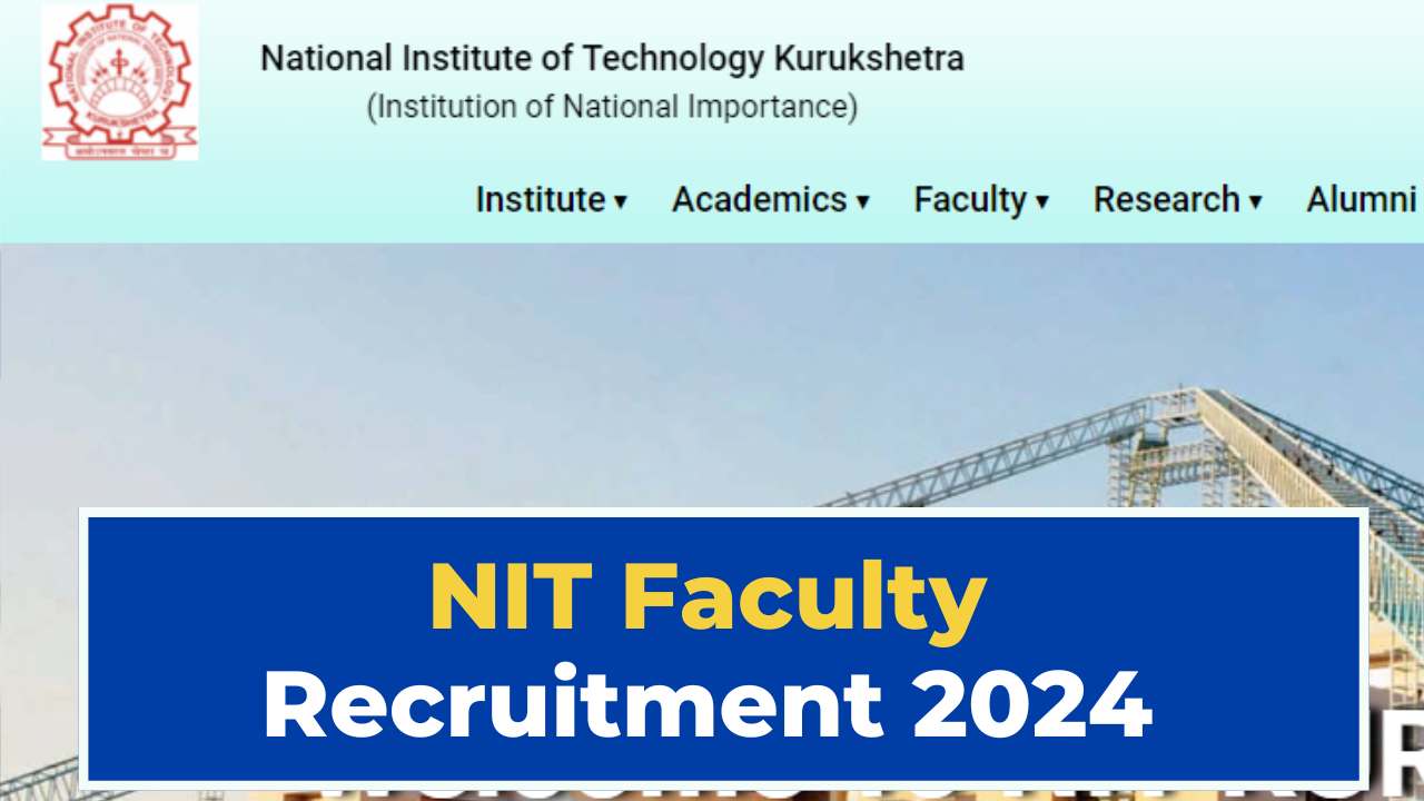 NIT Kurukshetra Recruitment 2024